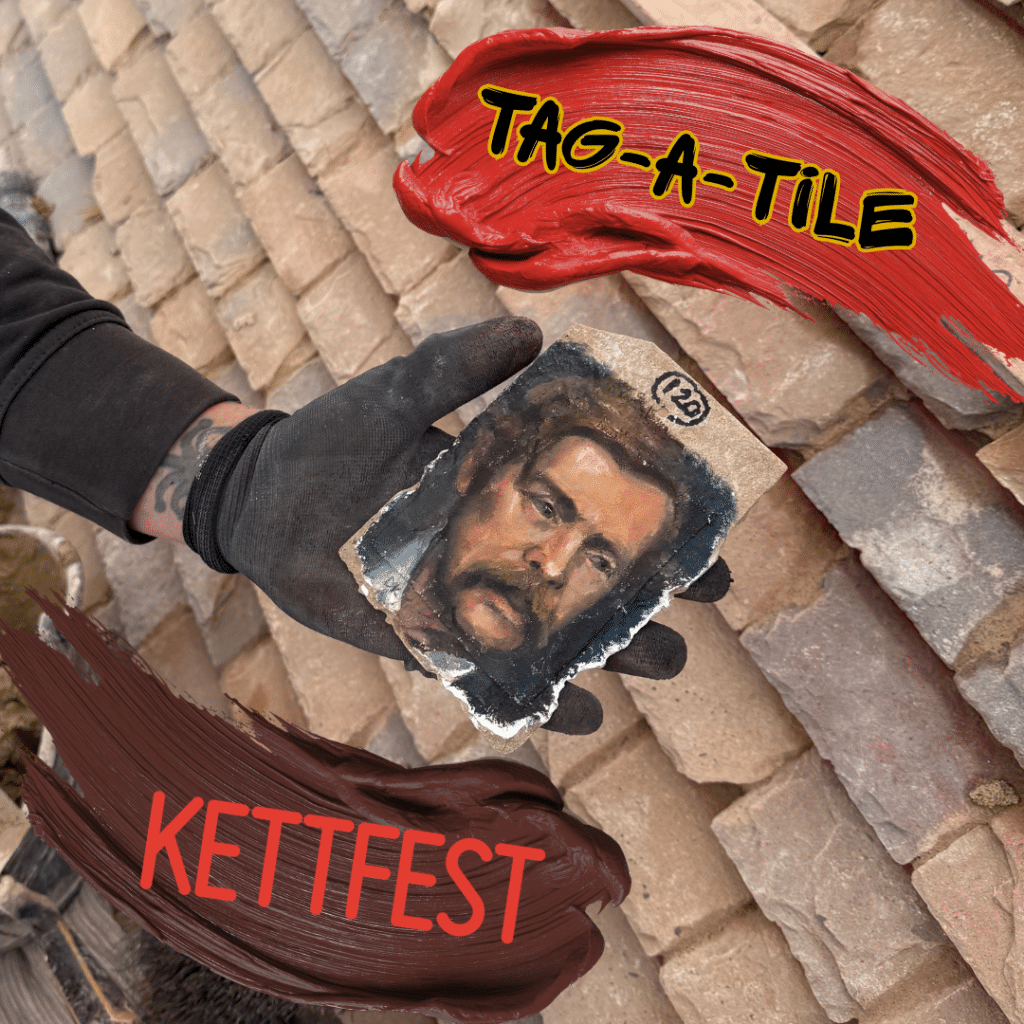 Exhibition: Tag-a-Tile & KettFest